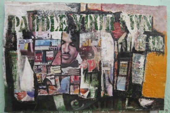 LAGOS Ato Annan, "Paddle Your Own Canoe," 2011